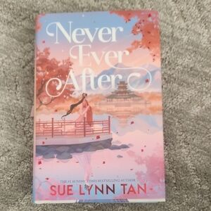 Never Ever After By Sue Lynn Tan